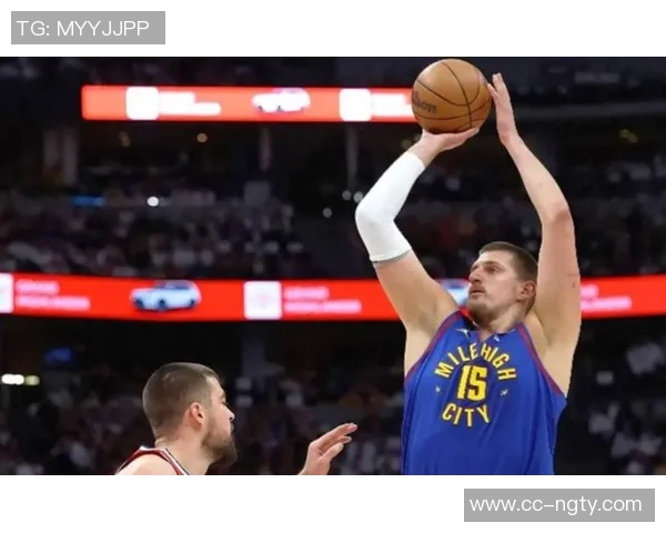 奥特分析约基奇传球助力掘金三分球命中率高达589